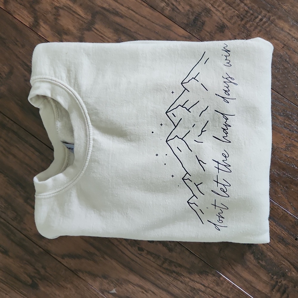 Don't let the hard days win sweatshirt acotar medium